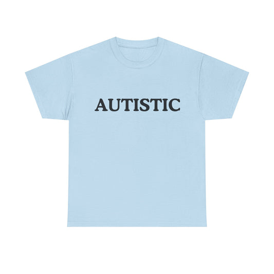 Cotton Tee - Autistic
